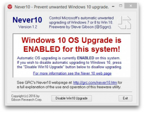 Never10 tidak memungkinkan Microsoft dipaksa untuk memperbarui OS Anda ke Windows 10