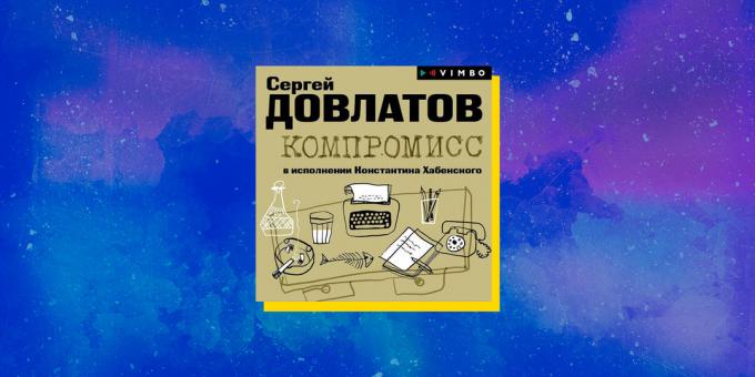 Buku Audio Terbaik: Kompromi, Sergey Dovlatov