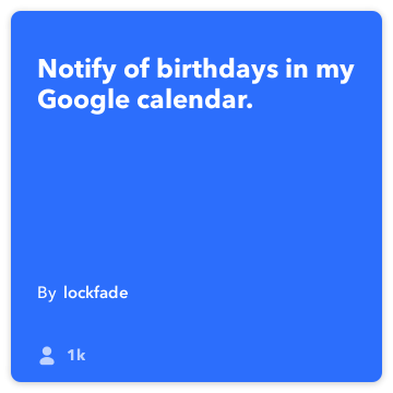 IFTTT Resep: Beritahu ulang tahun dalam kalender Google saya. menghubungkan google-kalender untuk pushover