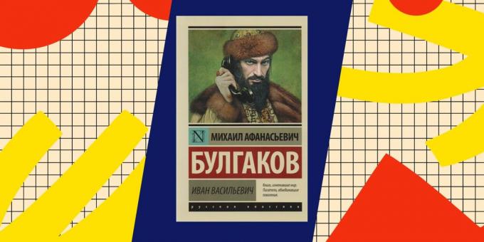 Buku Terbaik tentang popadantsev: "Ivan," Mikhail Bulgakov