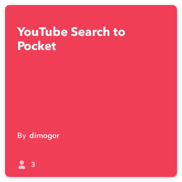 IFTTT Resep: YouTube pencarian untuk Pocket