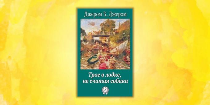 "Tiga Pria di Boat" oleh Jerome K. Jerome