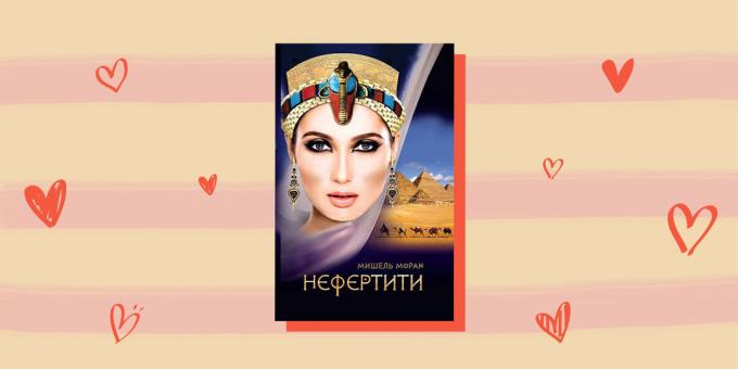 Sejarah novel roman: "Nefertiti", Michelle Moran