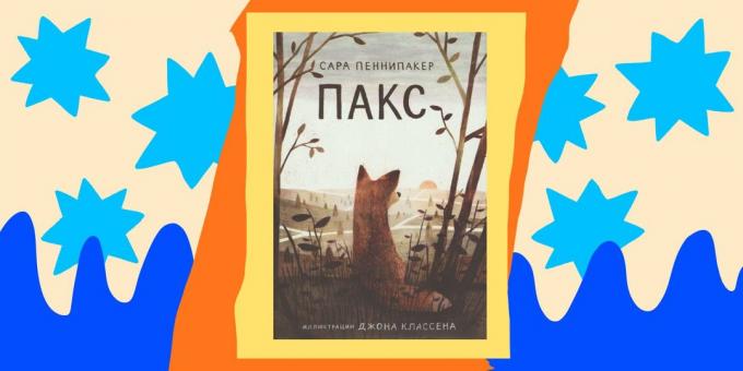 Buku untuk anak-anak: "Pax," Sarah Pennipaker