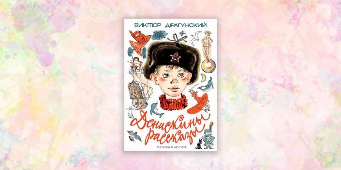 buku untuk anak-anak: "Deniskiny cerita" Victor Dragoon