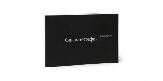potongan yang tidak biasa untuk suasana hati yang tidak hanya: buku "Sinematografika" Erken Kagarov