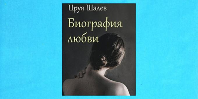 buku baru: "Biografi of Love" Tsruya Shalev